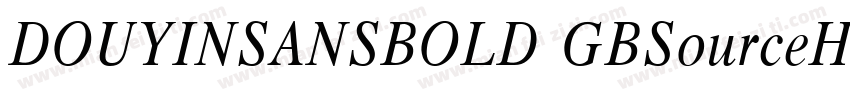 DOUYINSANSBOLD GBSourceHanSansCN Re字体转换